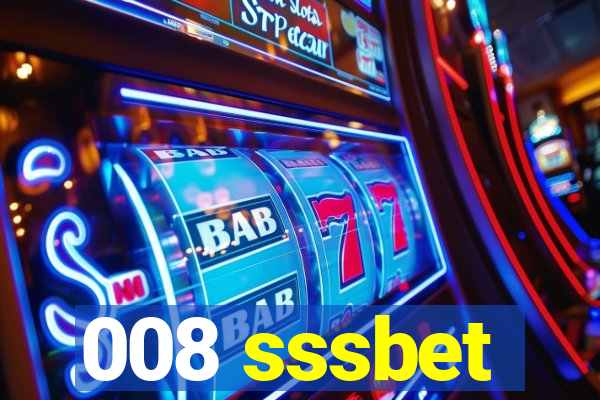 008 sssbet